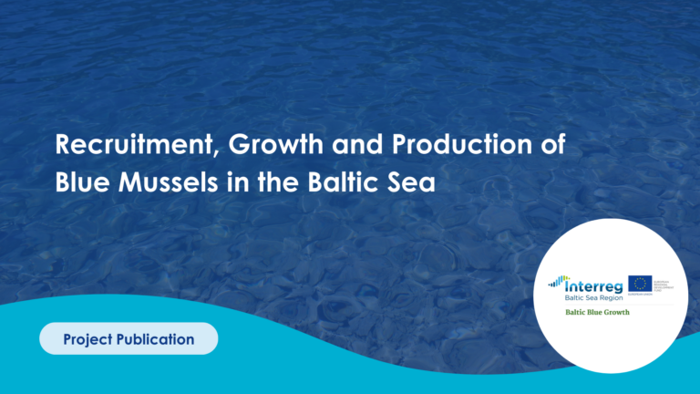Recruitment, Growth and Production of Blue Mussels in the Baltic Sea