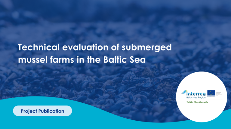 _Technical evaluation of submerged mussel farms in the Baltic Sea