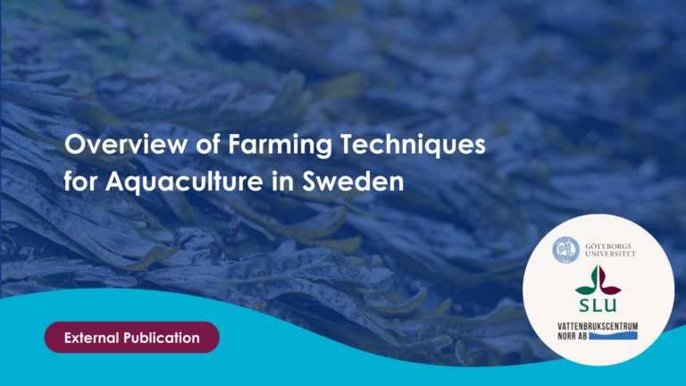 Overview of Farming Techniques for Aquaculture in Sweden
