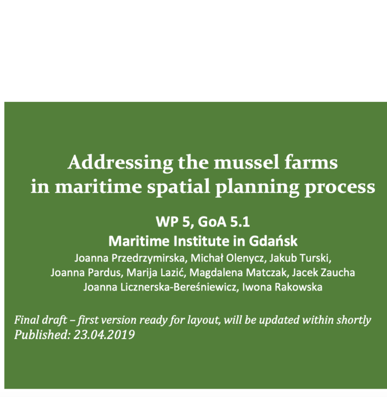 Addressing the mussel farms in maritime spatial planning process